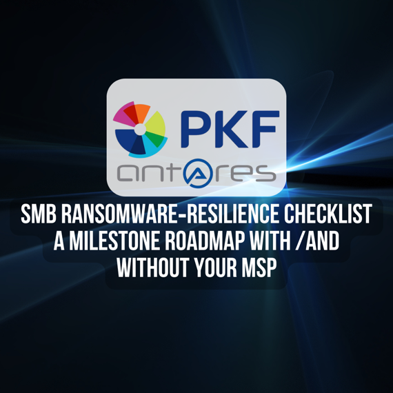 SMB Ransomware Resilience Checklist: A Milestone Roadmap With (and Without) Your MSP SMB Ransomware Resilience Checklist: A Milestone Roadmap With (and Without) Your MSP